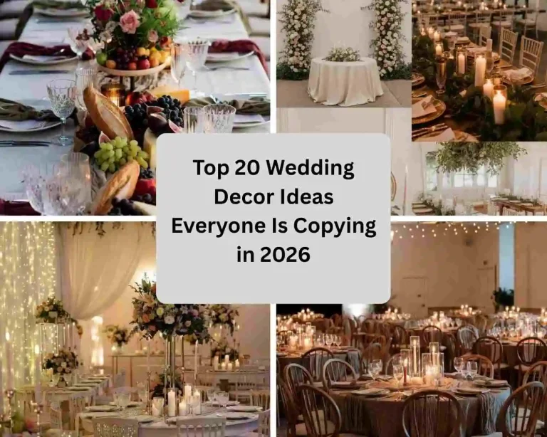 Top 20 Wedding Decor Ideas Everyone Is Copying in 2026
