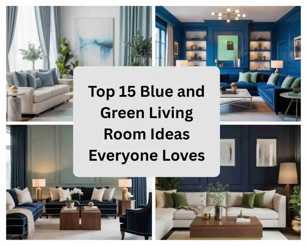 Top 15 Blue and Green Living Room Ideas Everyone Loves
