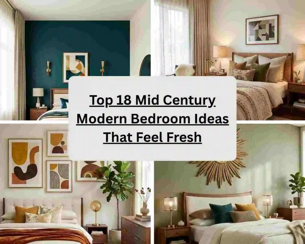 Top 18 Mid Century Modern Bedroom Ideas That Feel Fresh
